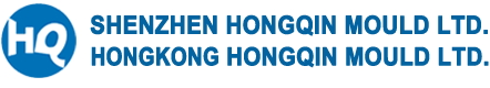 SHENZHEN HONGQIN MOULD LTD.& HONGKONG HONGQIN MOULD LTD.